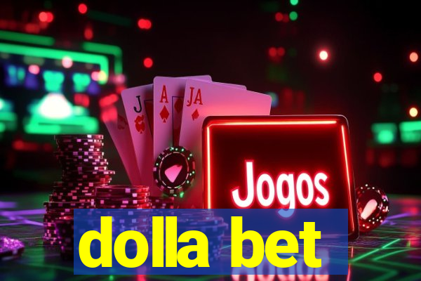 dolla bet