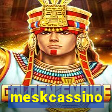 meskcassino