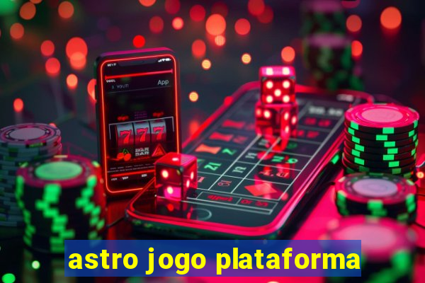 astro jogo plataforma