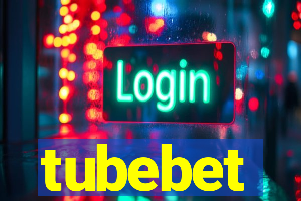 tubebet