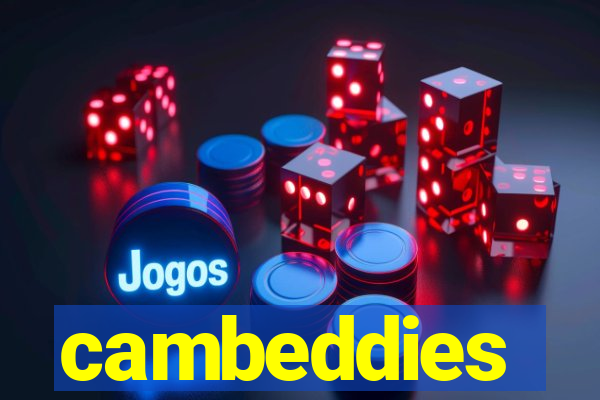 cambeddies