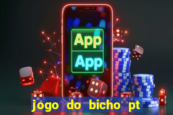 jogo do bicho pt sp 13h