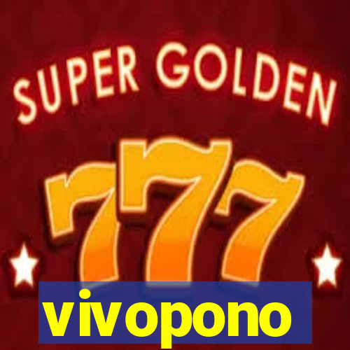 vivopono