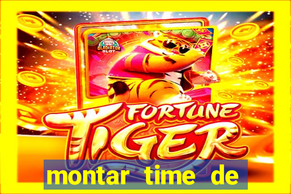 montar time de futebol site