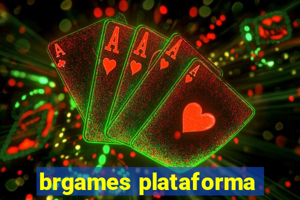 brgames plataforma