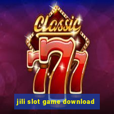 jili slot game download