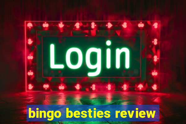 bingo besties review