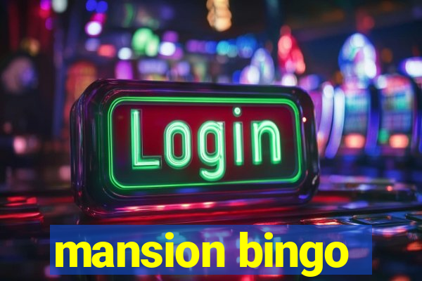 mansion bingo