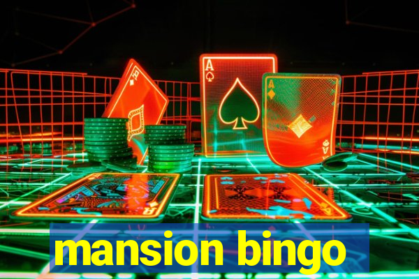 mansion bingo