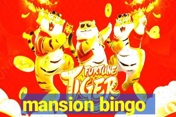 mansion bingo