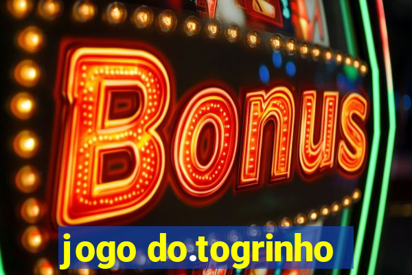 jogo do.togrinho