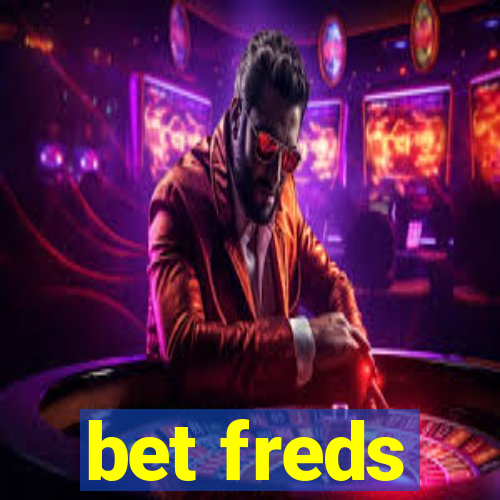 bet freds