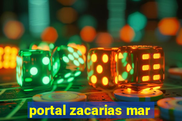 portal zacarias mar