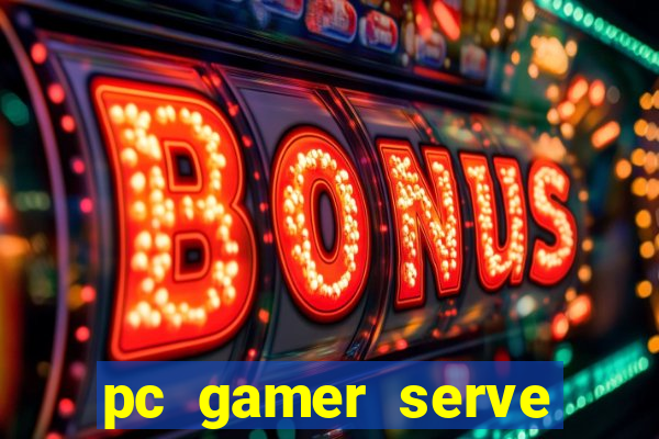 pc gamer serve para trabalho