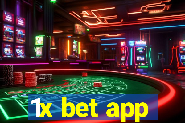 1x bet app