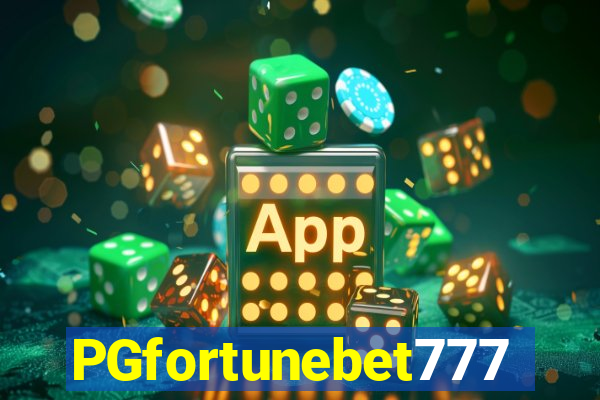 PGfortunebet777