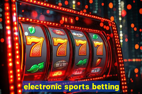 electronic sports betting