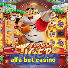 alfa bet casino