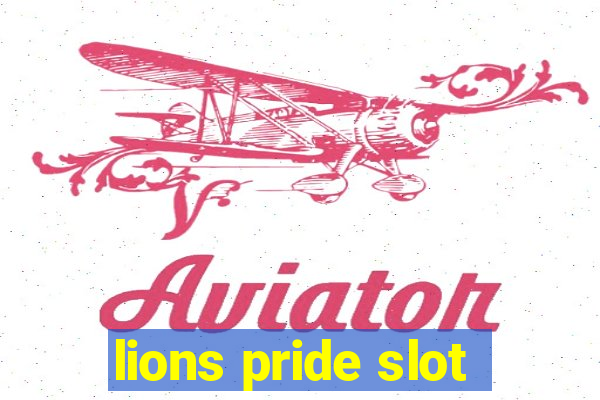 lions pride slot