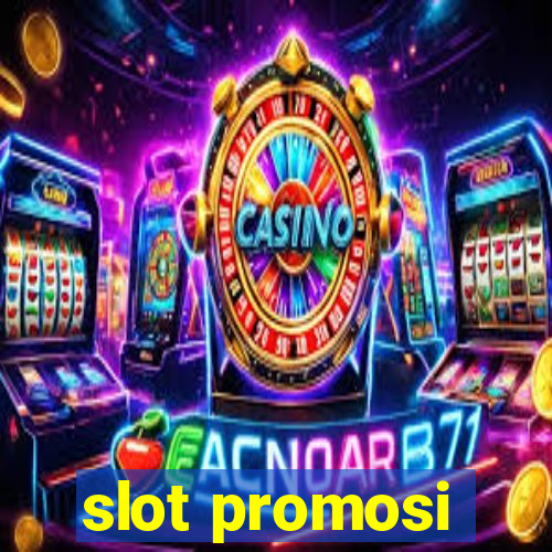 slot promosi