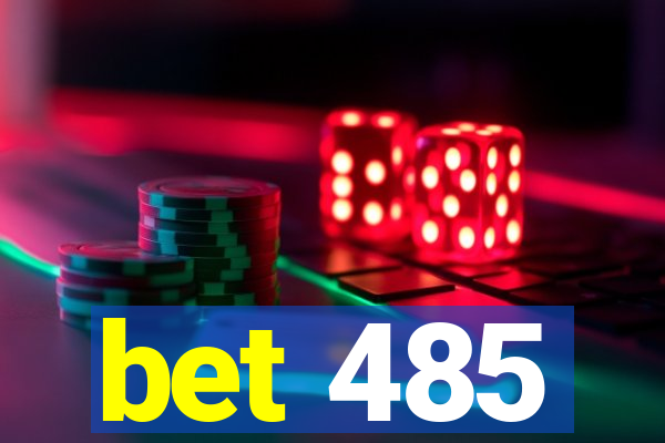 bet 485