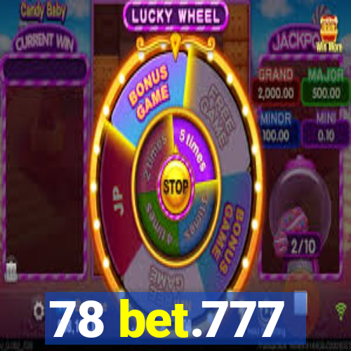 78 bet.777