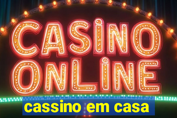 cassino em casa