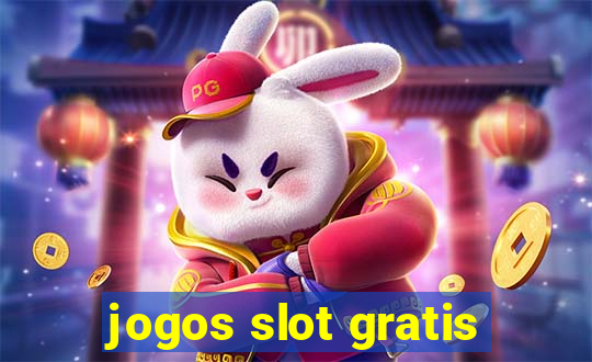 jogos slot gratis