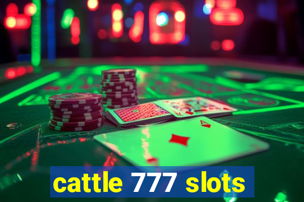 cattle 777 slots