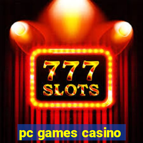 pc games casino