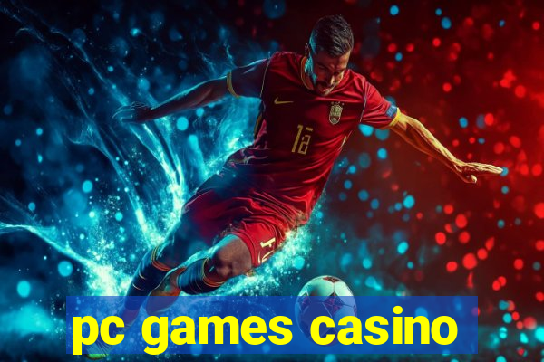 pc games casino