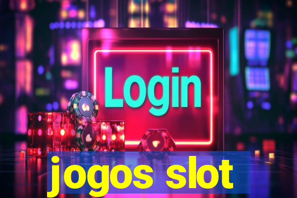 jogos slot