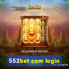 552bet com login