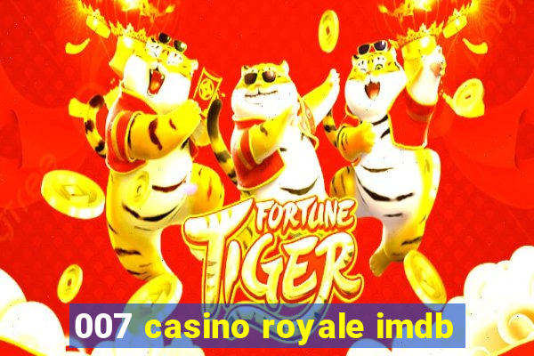 007 casino royale imdb