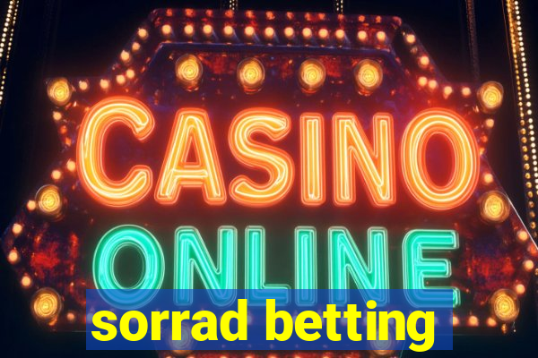 sorrad betting