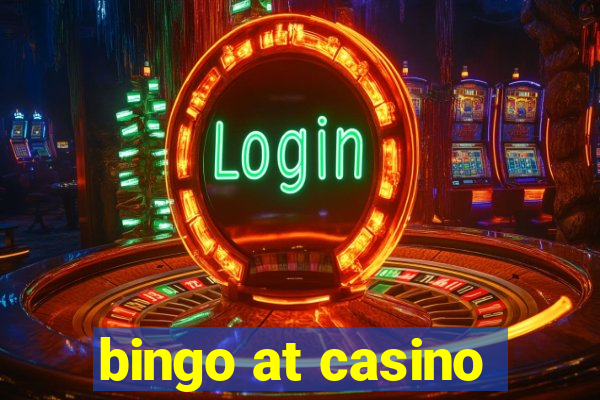 bingo at casino