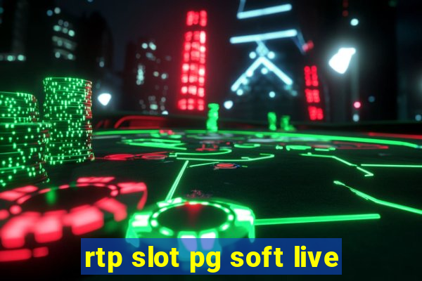 rtp slot pg soft live