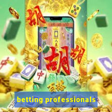 betting professionals