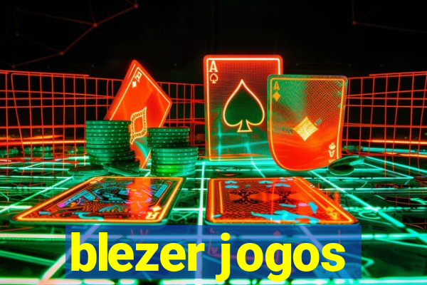 blezer jogos