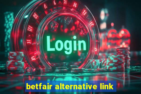 betfair alternative link