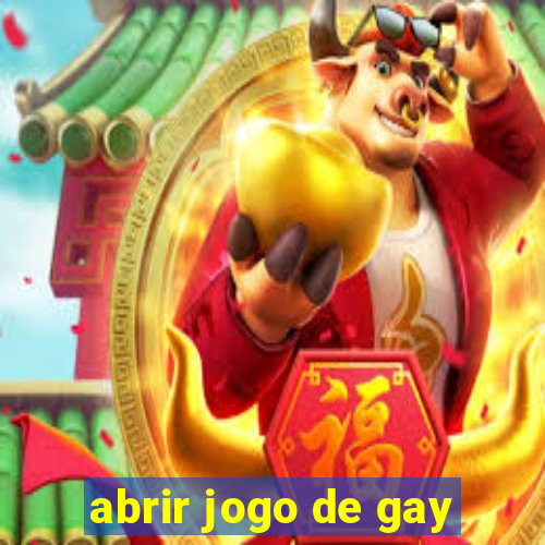 abrir jogo de gay