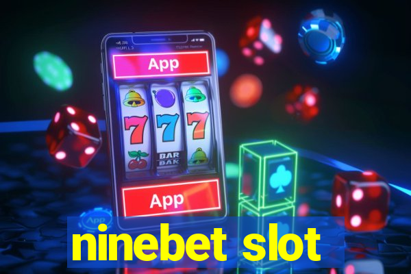 ninebet slot