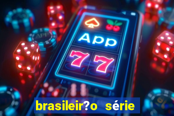 brasileir?o série a de hoje