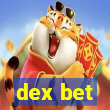 dex bet