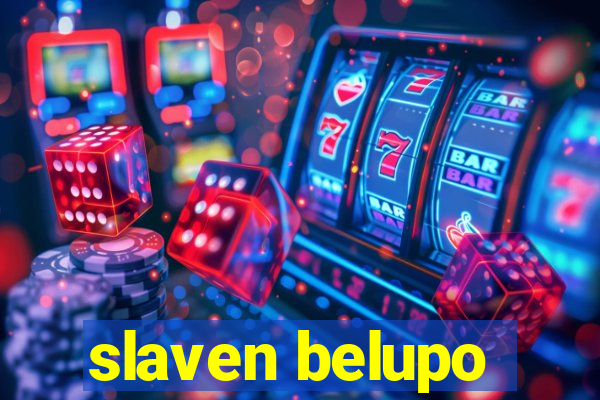 slaven belupo