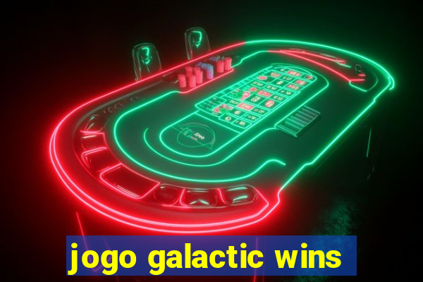 jogo galactic wins