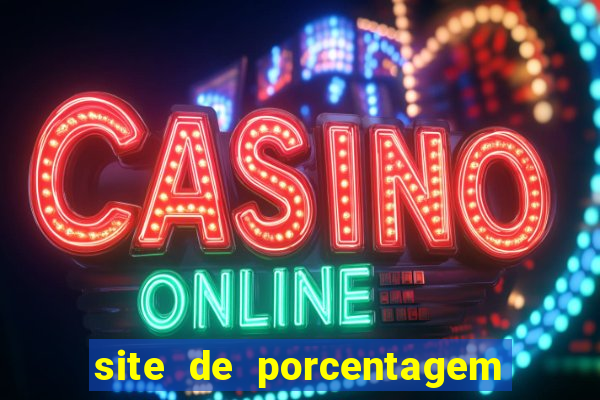 site de porcentagem slots pg