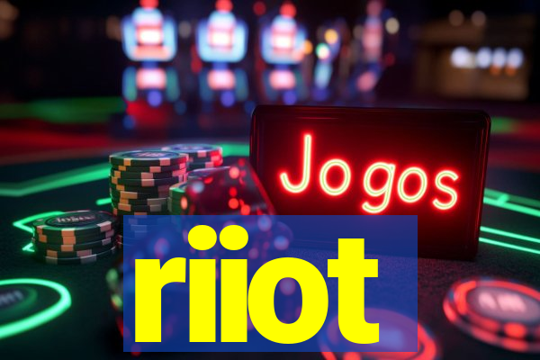 riiot