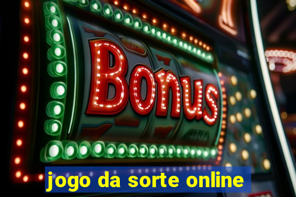 jogo da sorte online