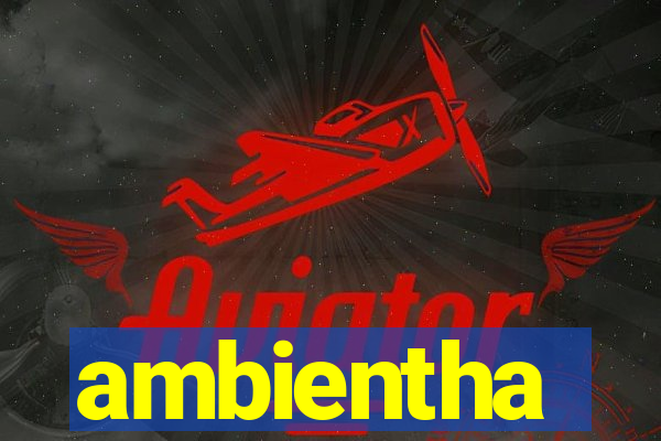 ambientha